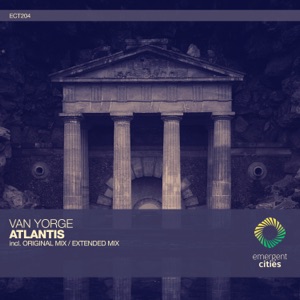 Van Yorge — Atlantis (Extended Mix)