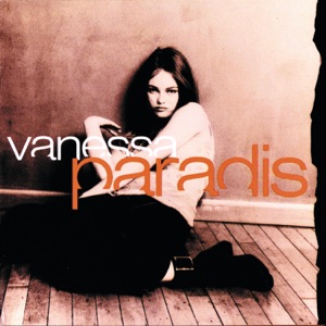 Vanessa Paradis — Your Love Has Got A Handle On My Mind
