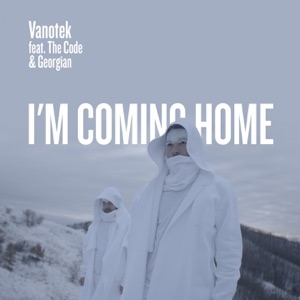 Vanotek — I'm Coming Home