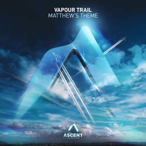 Vapour Trail — Matthew's Theme (Extended Mix)