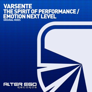 Varsente — The Spirit of Performance (Radio Edit)
