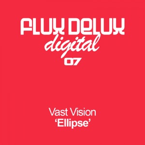 Vast Vision — Ellipse (Araich Mix)