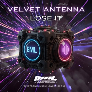 Velvet Antenna — Lose It (Original Mix)