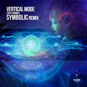 Vertical Mode — lucky number (symbolic remix)