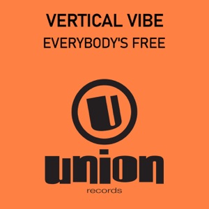 Vertical Vibe — Everybody's Free