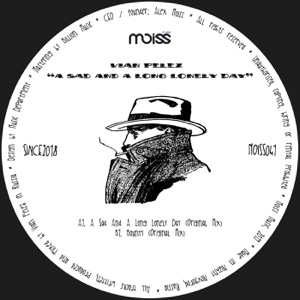 Vian Pelez — A Sad & A Long Lonely Day