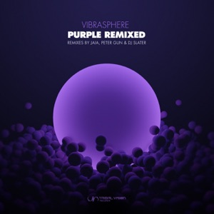 Vibrasphere — Purple (Peter Gun & DJ Slater remix)