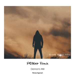 Victor Special — Demon's Mill (POINoir Radio Edit Remix)