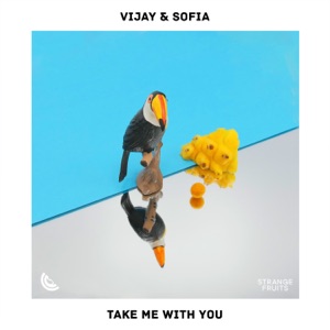 Vijay & Sofia — Take Me With You (Extended Mix)