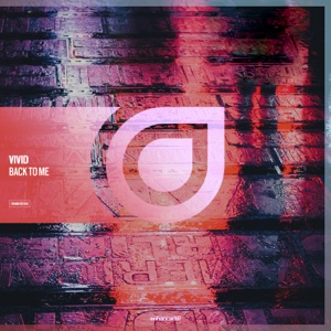 VIVID — Back to Me