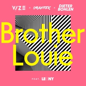 VIZE / Imanbek / Leony — Brother Louie