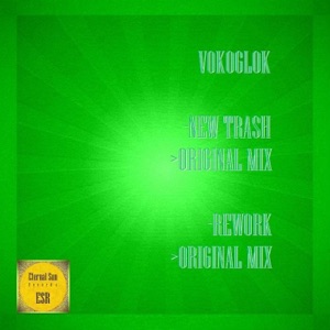 Vokoglok — New Trash (Original Mix)