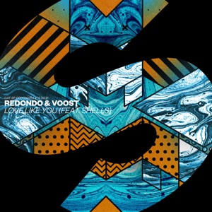 Redondo,Voost,SHELLS — Love Like You (feat. SHELLS)