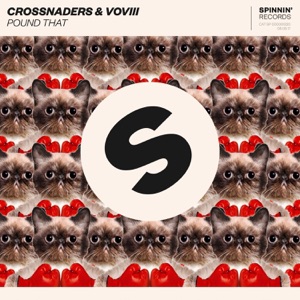 Crossnaders, VOVIII — Pound That