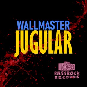 WALLMASTER — Jugular