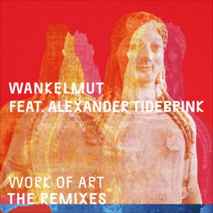 WANKELMUT/KRYDER — Work Of Art
