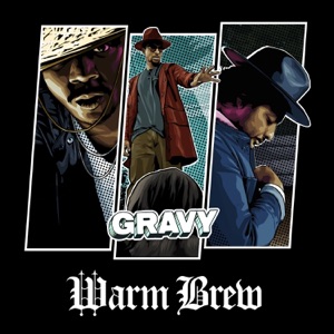 WARM BREW/FLYING STEPS — Gravy