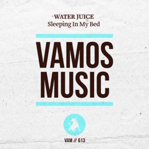 WATER JUICE/MARC PALACIOS — Sleeping In My Bed