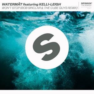 WATERMAT/THE CUBE GUYS — Won't Stop