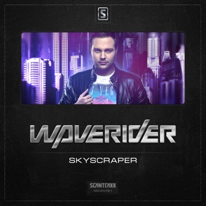 WAVERIDER — Skyscraper