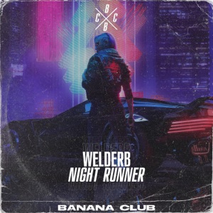WELDERB — Night runner