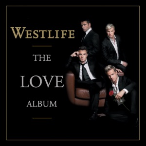 Westlife — The Rose