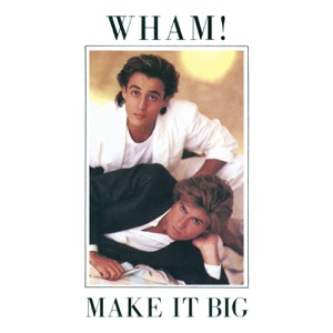 Wham! George Michael — Careless Whisper