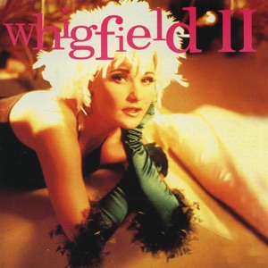 WHIGFIELD — GIVIN' ALL MY LOVE (1998)
