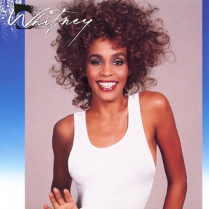 WHITNEY HOUSTON — I WANNA DANCE WITH SOMEBODY WHO LOVES ME (1987)