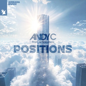 Andy C, whoismoli — Positions