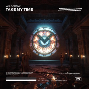 Wildcrow — Take My Time