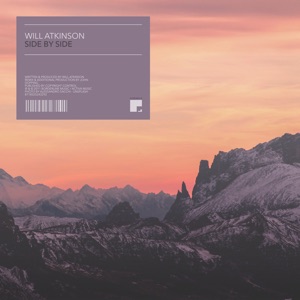 Will Atkinson — Side By Side (John Dopping Infliction)