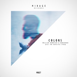 William Harrison & Banghook feat. The Royalties STHLM — Colors - 0:00