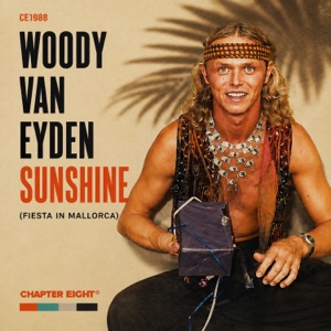 WOODY VAN EYDEN — Fiesta In Mallorca [1998]
