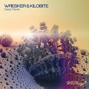 WRESKER/KILOBITE — Dead Planet