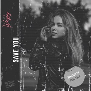 Wrigley — Save You (Paul Lock Remix)