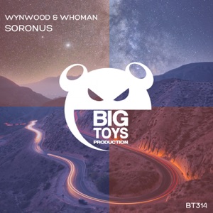 Wynwood & Whoman — Soronus (Extended Mix)