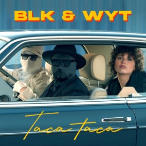 BLK, WYT — Taca Taca