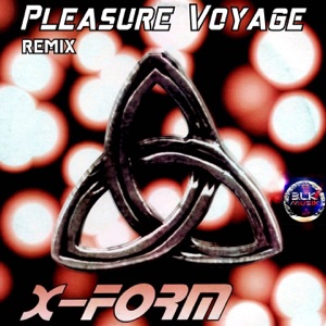 X Form — Pleasure Voyage (Apollo 8 UK Remix)