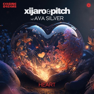 Xijaro & Pitch & Ava Silver — Heart