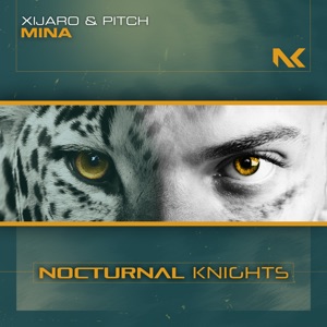 XiJaro & Pitch — Mina (Extended Mix)