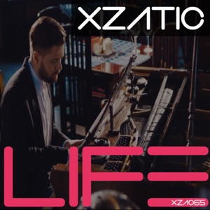 Xzatic — Life