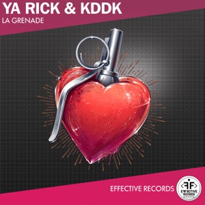 YA RICK & KDDK — LA GRENADE