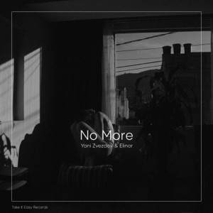 Yani Zvezdov & Elinor — No More