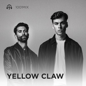 YELLOW CLAW/BOK NERO — Loudest Mf