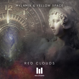 Yellow Space & Mylamix — Red Clouds