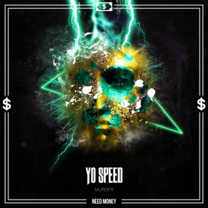 YO SPEED — Murder
