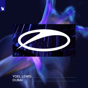 Yoel Lewis — Dubai (Extended Mix)
