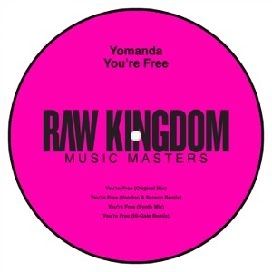 Yomanda — You're Free (Voodoo & Serano Remix)