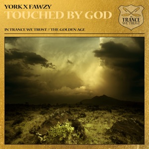 York and FAWZY — Touched by God (Extended Mix)